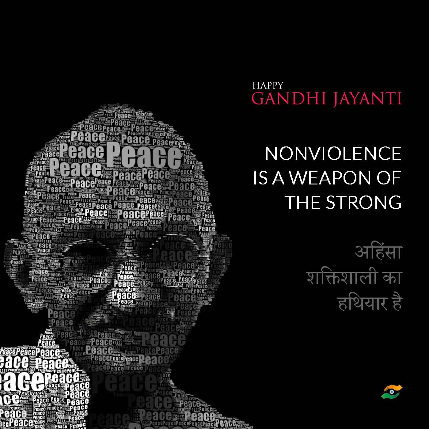 Happy Gandhi Jayanti Non Violence Is A Weapon Of The Strong