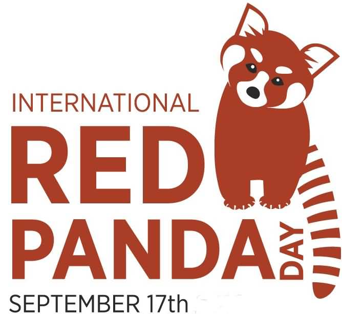 International Red Panda Day September 17th