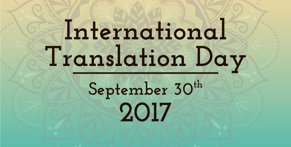 International Translation Day September 30th 2017