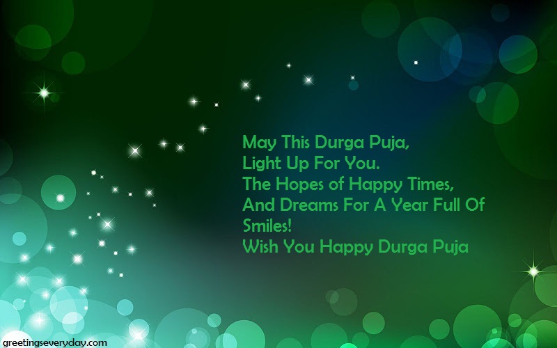 May this Durga Puja light up for you wish you happy Durga Puja