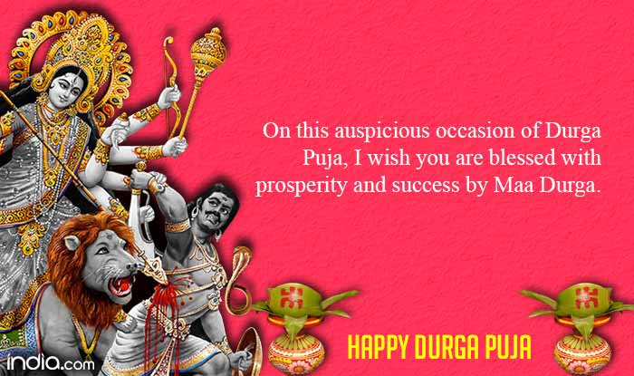 On this auspicious occasion of durga puja, i wish you are blessed with prosperity and success by maa durga happy Durga Puja