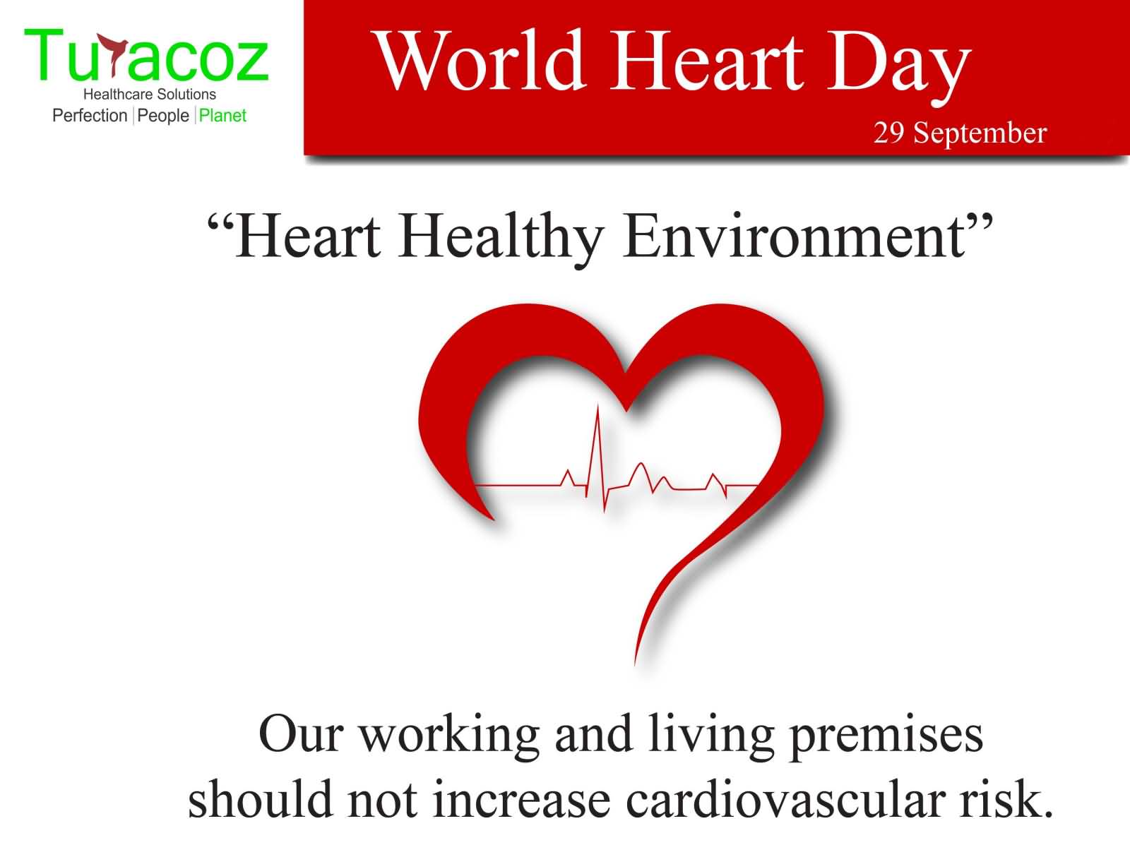 World Heart Day 29 September Heart Healthy Environment