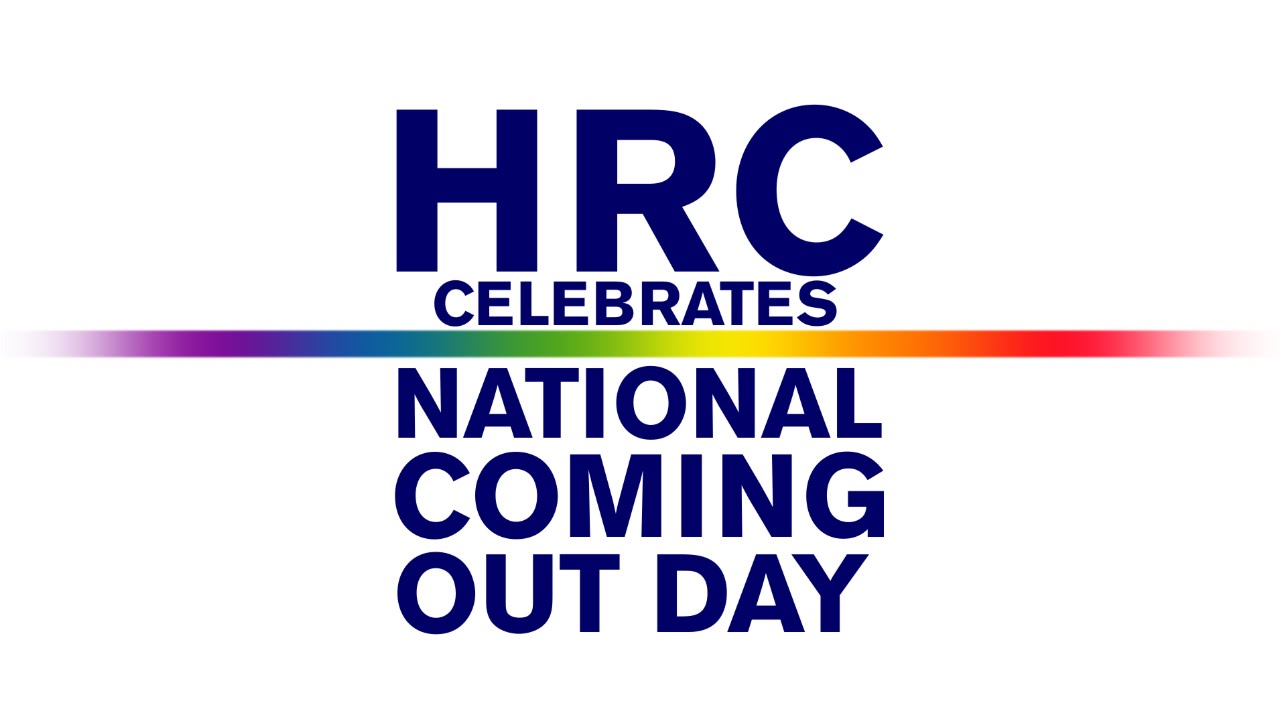 HRC Celebrate National Coming Out Day