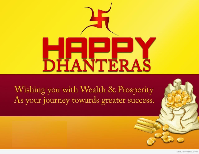 Happy Dhanteras Wishing You With Wealth And Prosperity As Your Journey Towards Greater Success