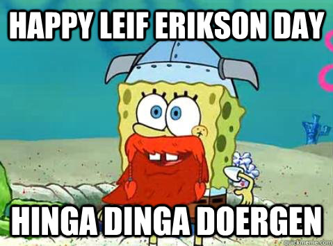 Happya Leif Erikson Day Spongebob Picture