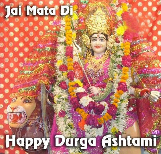 Jai Mata Di Happy Durga Ashtami