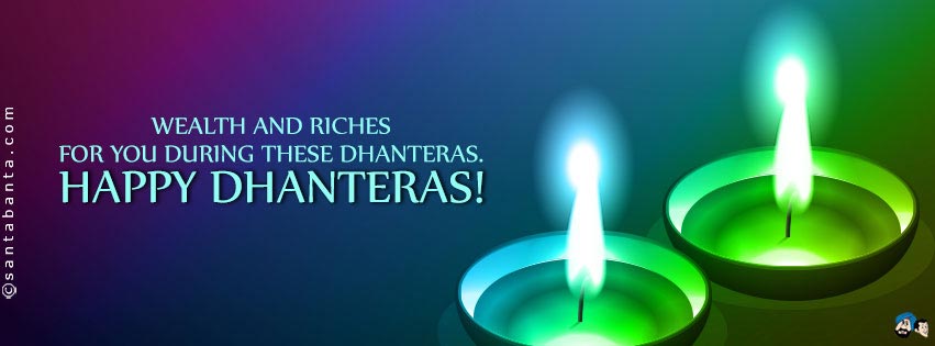 Weath And Riches For You During These DhanterasHappy Dhanteras Facebook Cover Picture