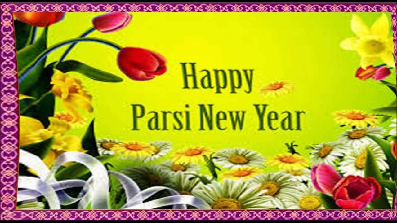 Happy parsi new year wishes