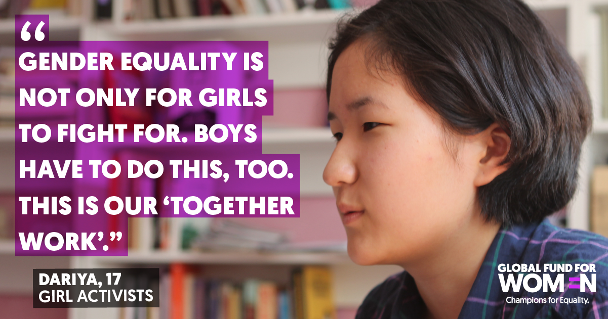 Gender equality is not only for girls to fight for. Boys have to do this, too. This is our together work. Dariya