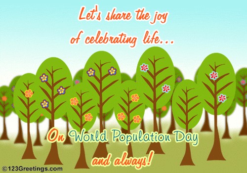 let’s share the joy of celebrating life on World Population Day and always