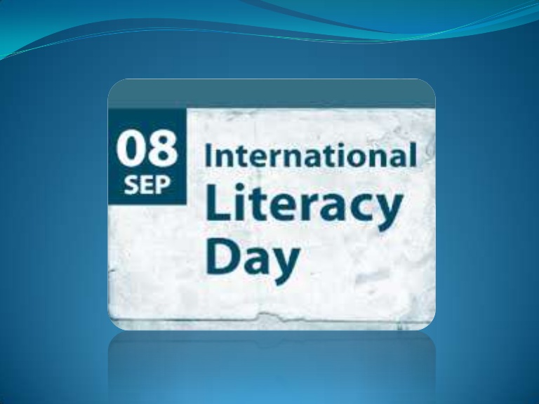 08 september International Literacy Day