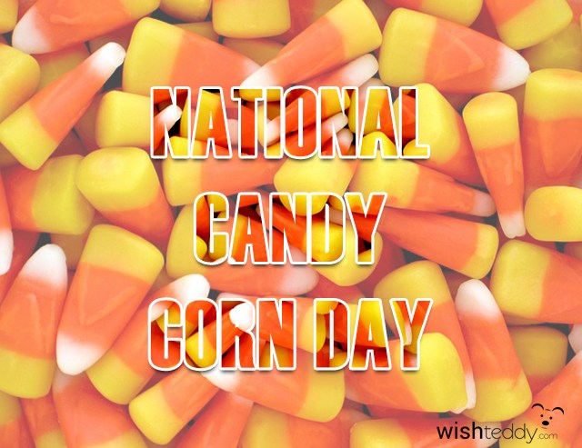 National Candy Corn Day 2018 wishes picture