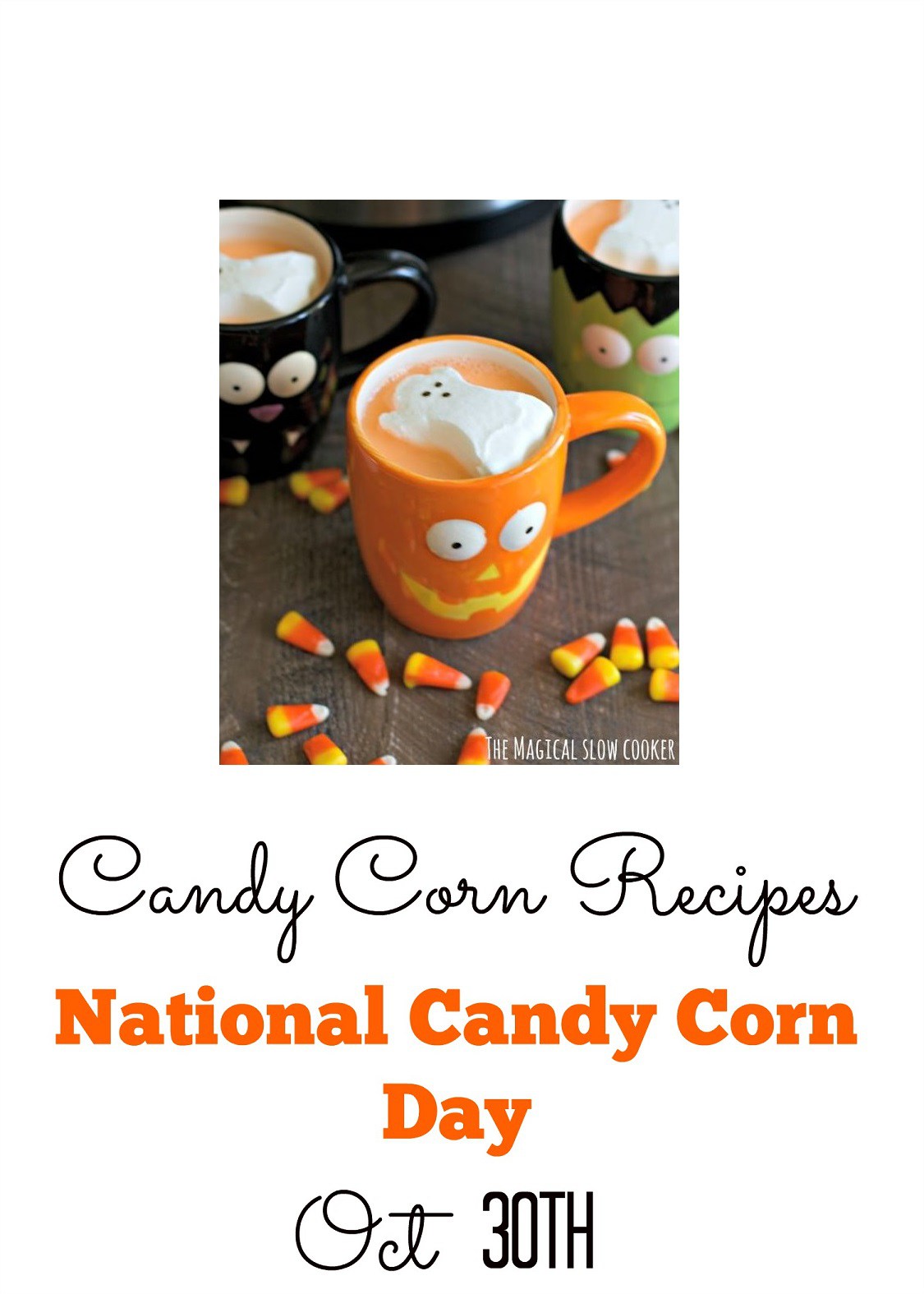 National Candy Corn Day october 30th image