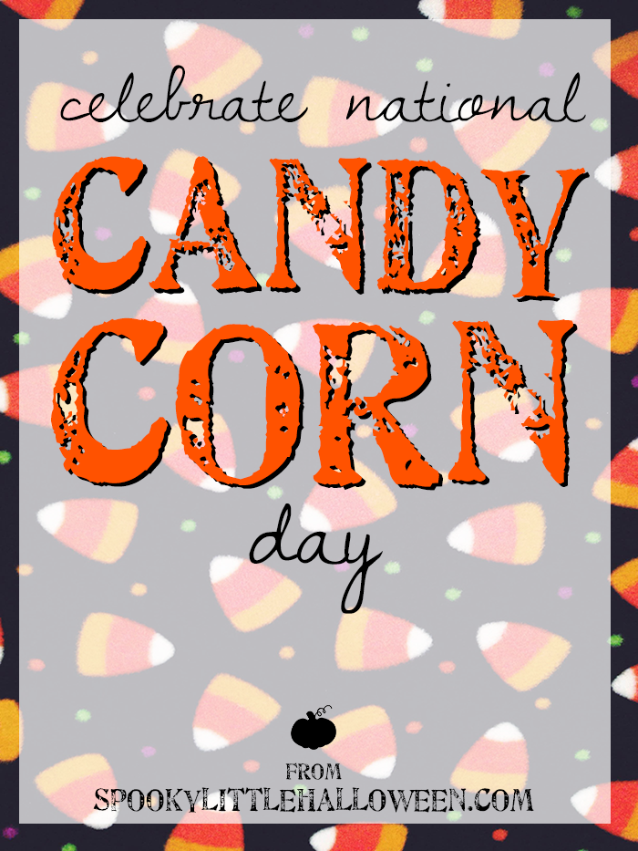 celebrate National Candy Corn Day poster