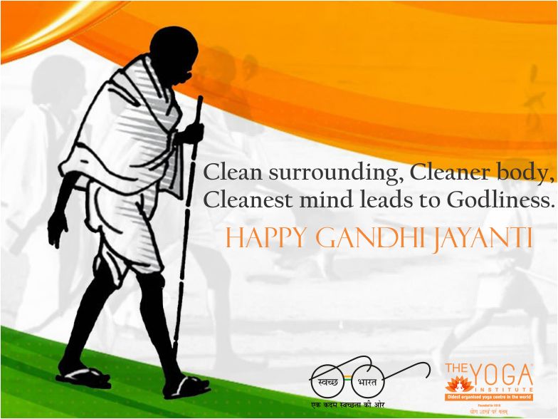 clean surrounding, cleaner body, cleanest mind leads to godliness happy Gandhi Jayanti