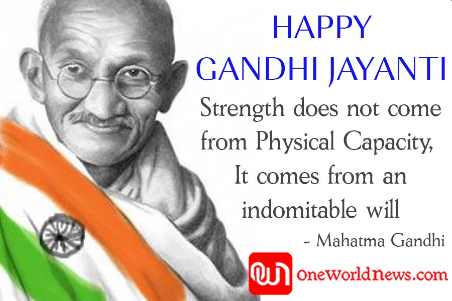 happy Gandhi Jayanti strength does not come from physical capacity