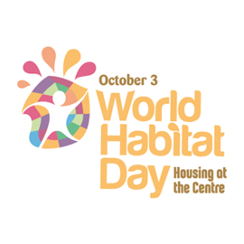 october 3 World Habitat Day housing at the centre