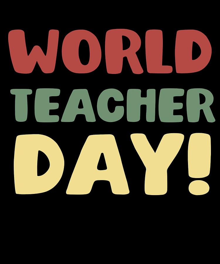 world teacher day 2018