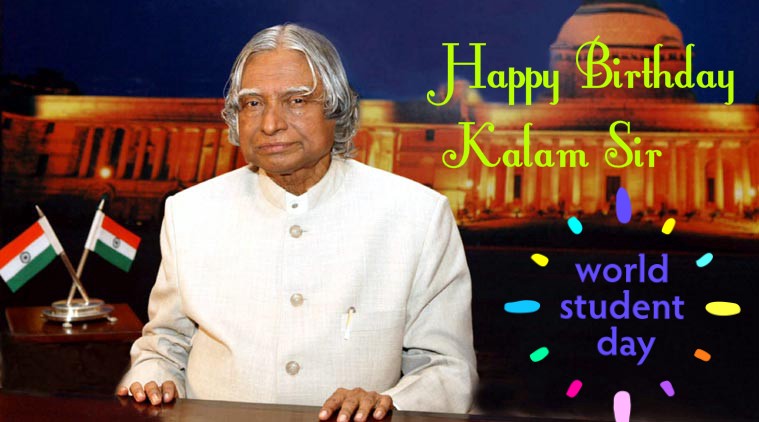 happy birthday kalam sir world students day