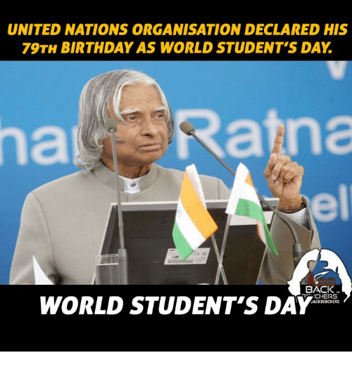 united nations organisation declared his 79th birthday as World Students Day