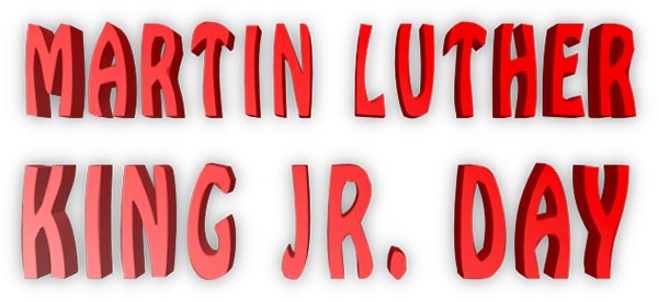 Martin Luther King Jr. day 3d text picture