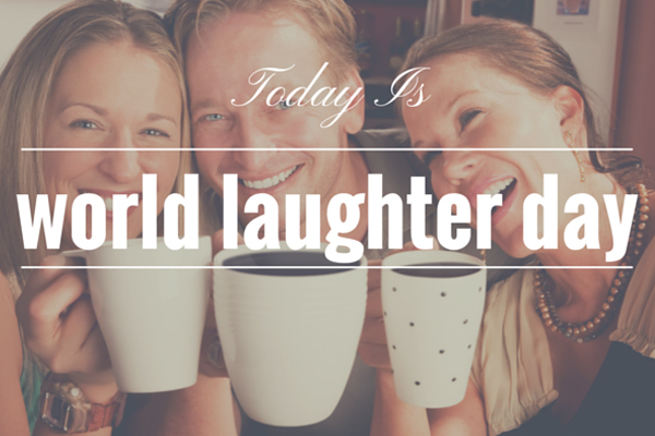 Today is World Laughter Day