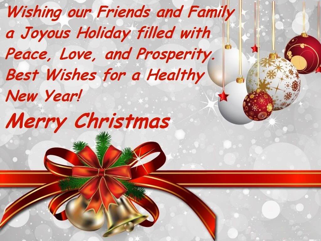 Wishing our friends and family a joyous holiday filled with peace, love and prosperity best wishes for a healthy new year merry Christmas