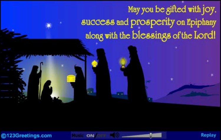 may you be gifted with joy success and prosperity on Epiphany