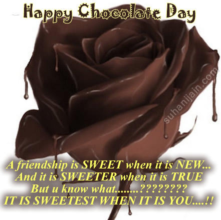 happy chocolate day a friendship is sweet when it is new