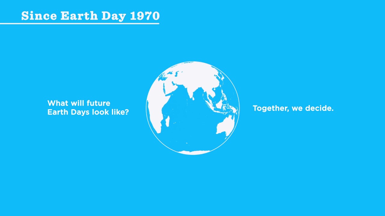 Since Earth Day 1970