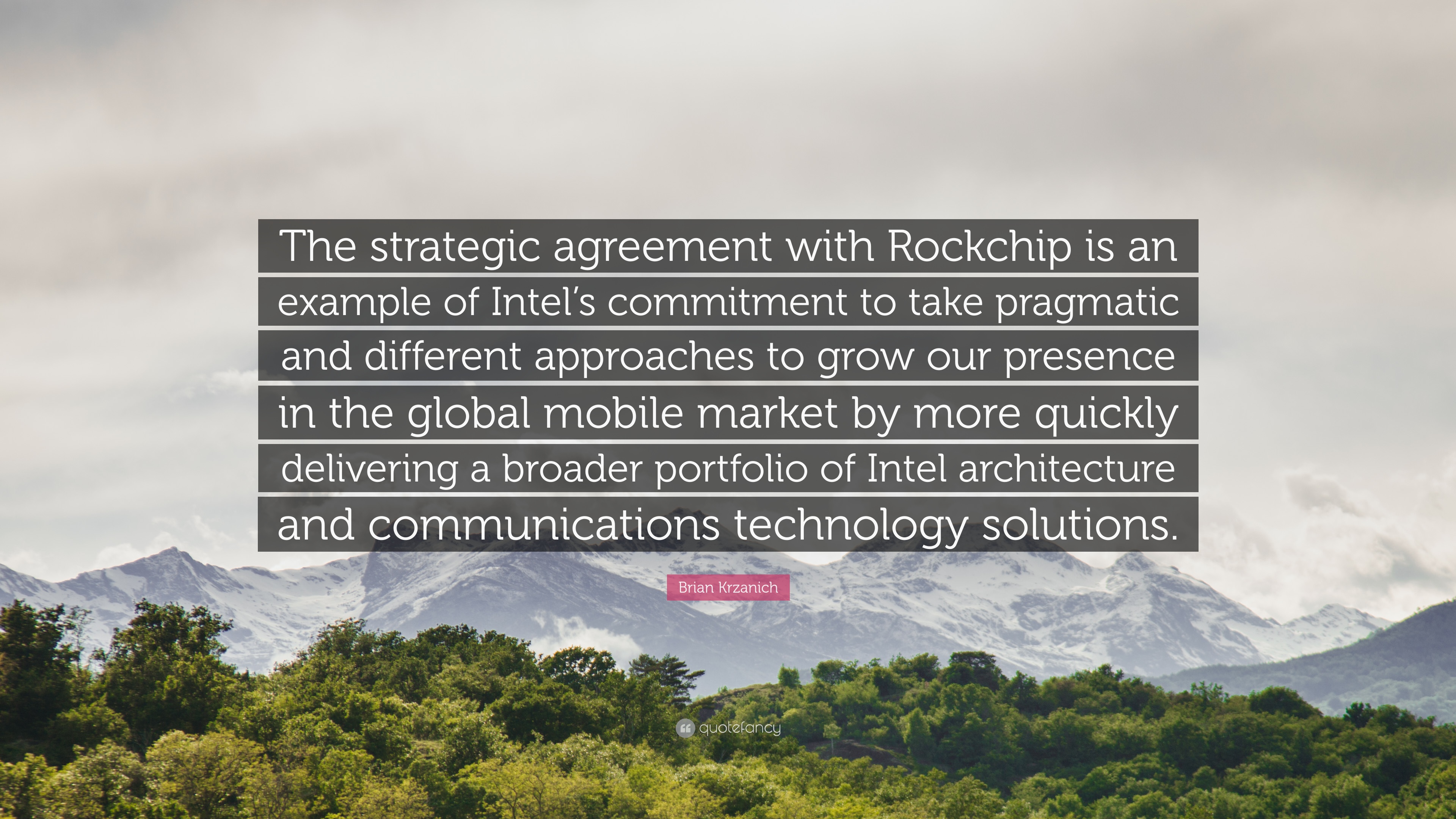 The strategic agreement with Rockchip is an example of Intel’s commitment to take pragmatic and different approaches to grow our presence in the global mobile market…