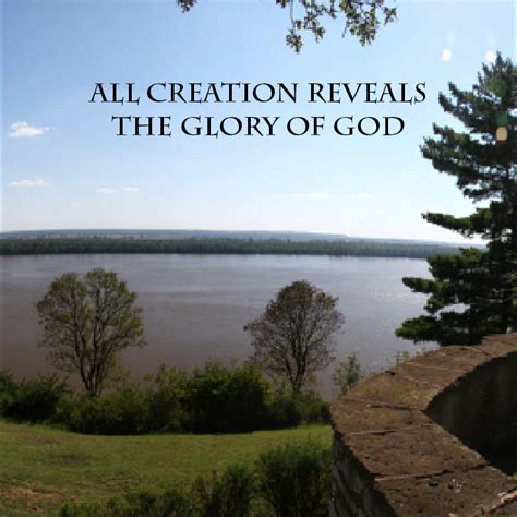 all creation reveals the glory of god