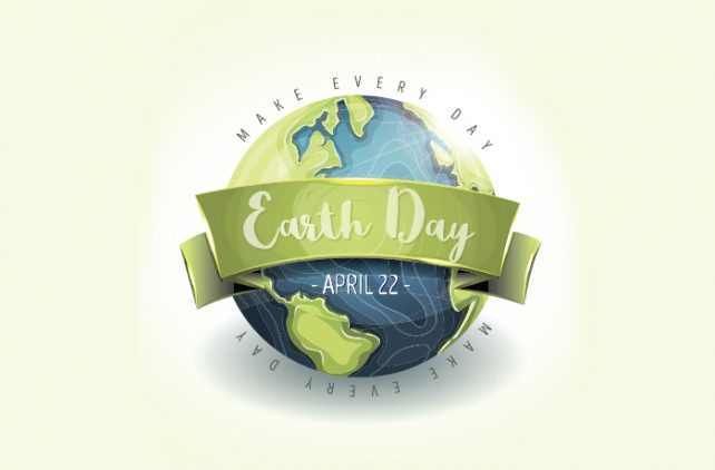 make every day Earth Day april 22