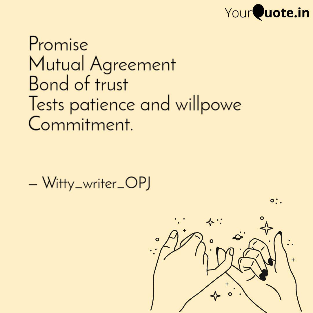 promise mutual agreement bond of trust tests patience and willpower commitment.