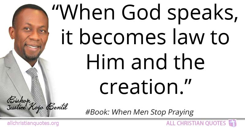 when god speaks it becomes law to him and the creation.