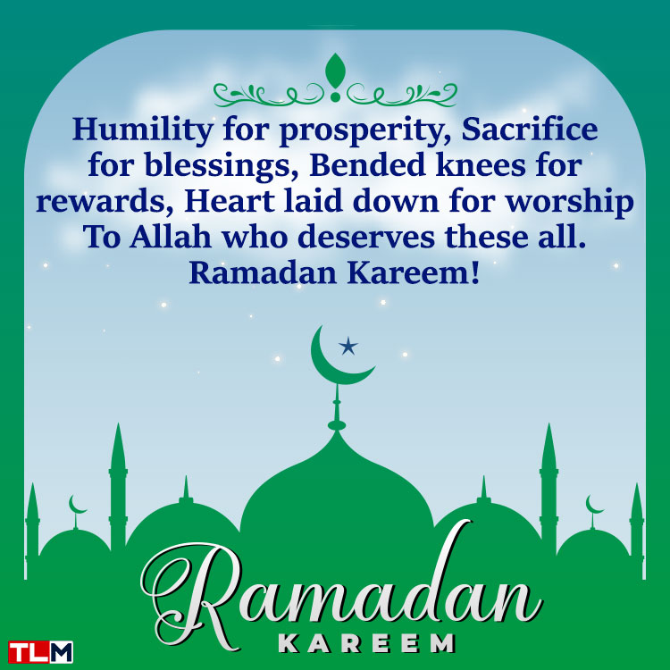 humility for prosperity, sacrifice for blessings, bended knees for rewards, heart laid down for worshop to allah who deserves these all. ramadan kareem