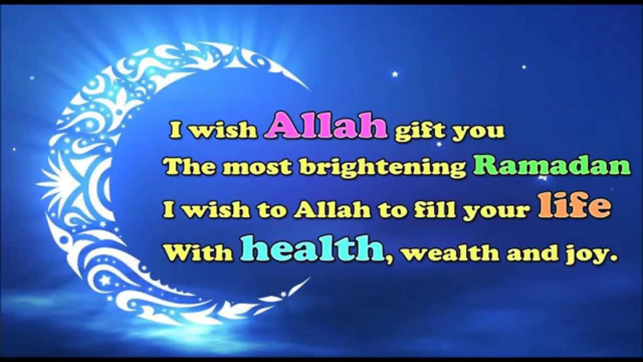 i wish allah gift you the most brightening ramadan i wish to allah to fill your life with health, wealth and joy