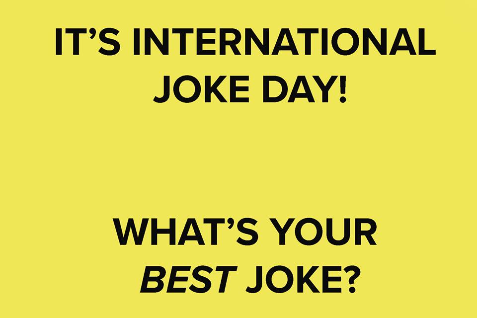 35 Happy International Joke Day 2019 Wish Pictures