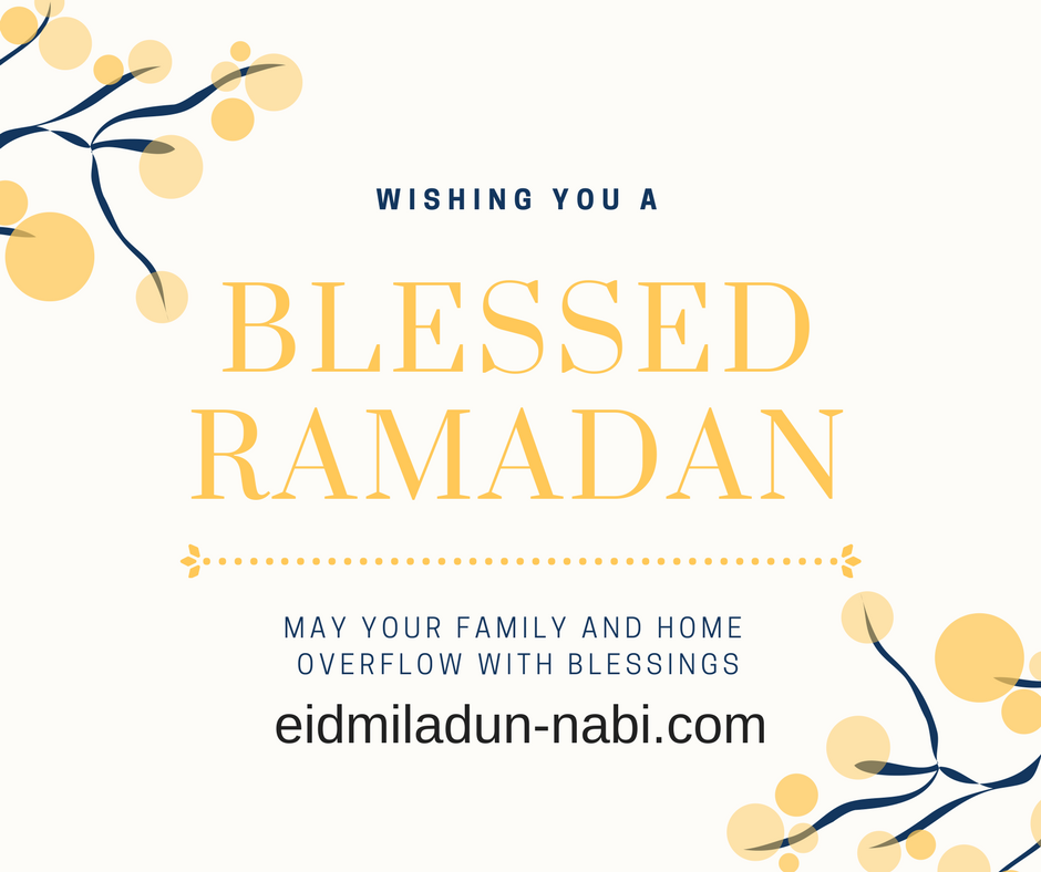 wishing you a blessed ramadan