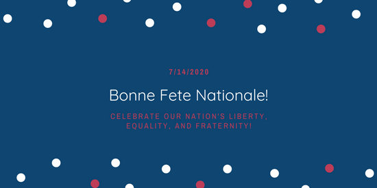 celebrate our nation’s liberty happy bastille day