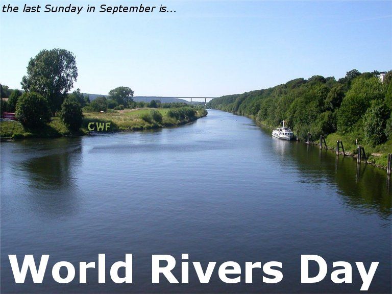 the last sunday in september is world rivers day