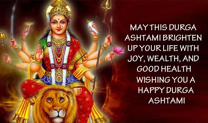 may this durga ashtami brighten up your life with joy, wealth and good health wishing you a happy durga ashtami