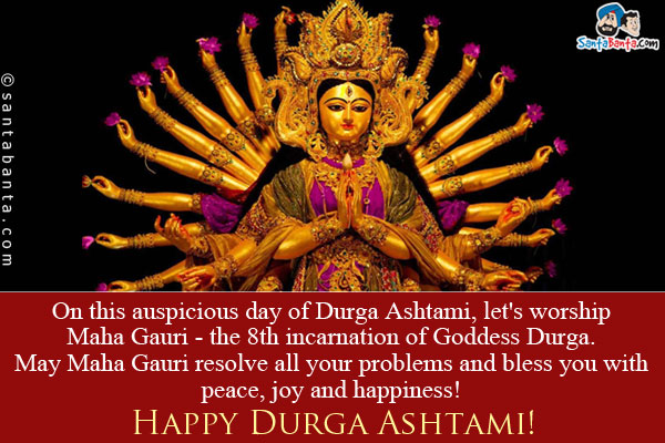 on this auspicious day ofdurga ashtami