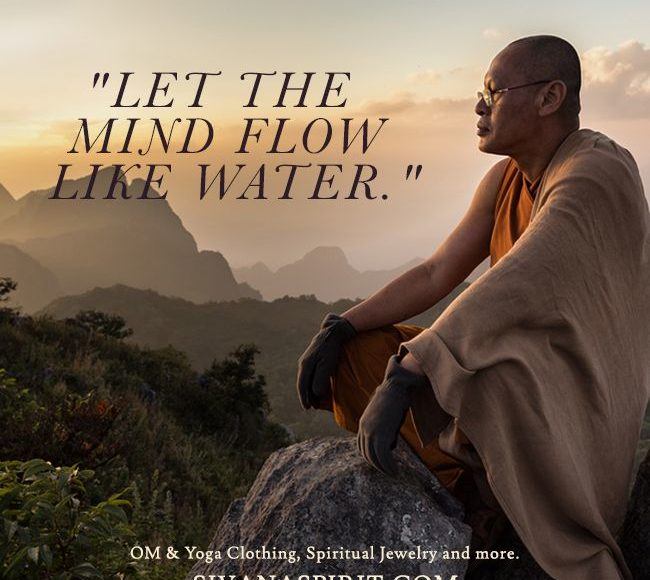 let the mind flow like water