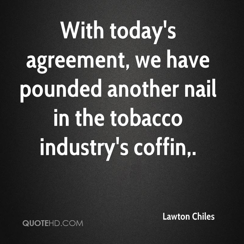 With today’s agreement, we have pounded another nail in the tobacco industry’s coffin.