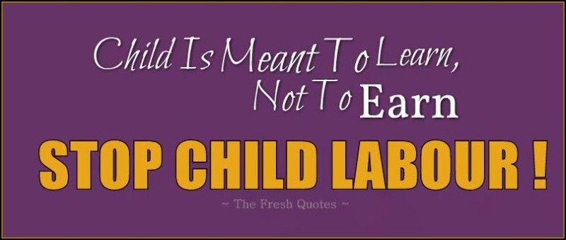 child is meant to learn, not to earn stop child labour