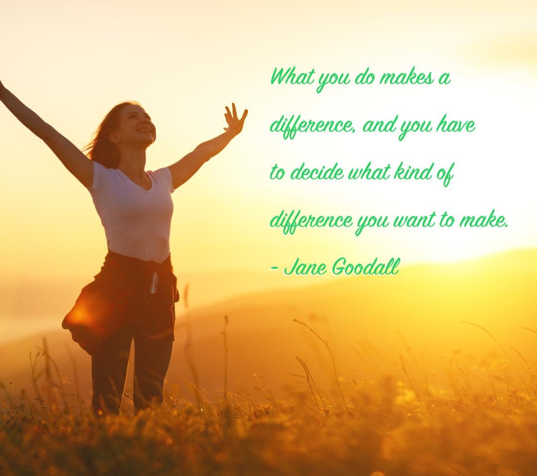 jane goodall what you do makes a difference