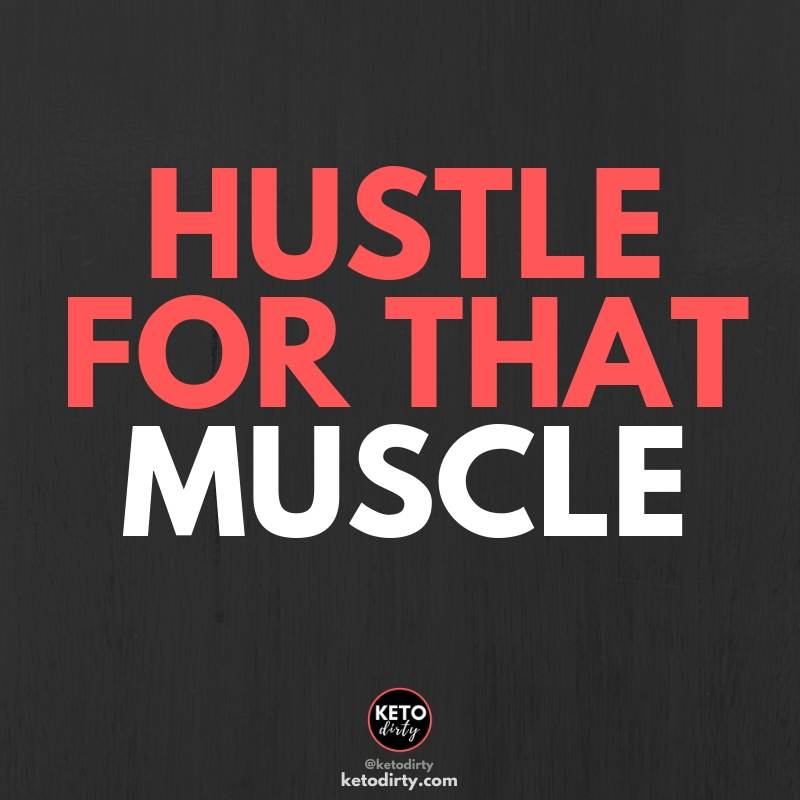 hustle for that muscle