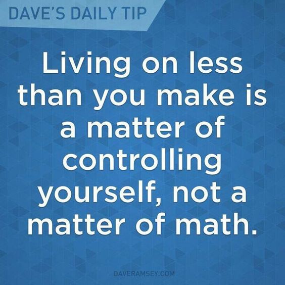 living on less than you make is a matter of controlling yourself, not a matter of math