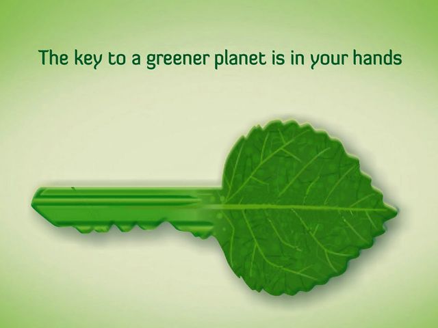 the key to a greener planet is in your hands